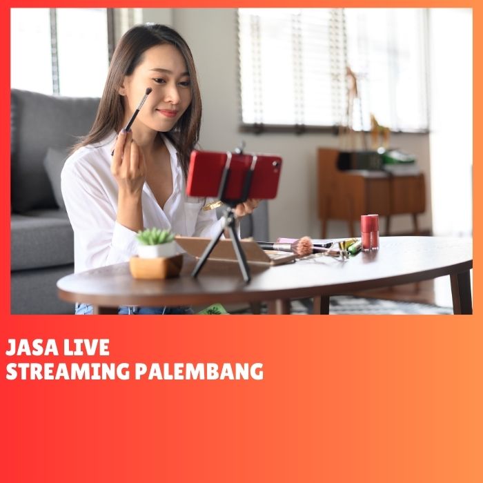 Jasa Live Streaming Palembang