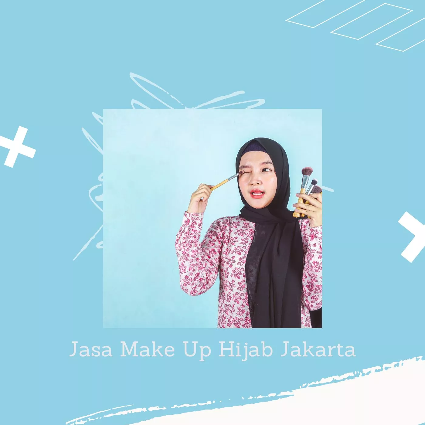 Jasa Make Up Hijab Jakarta 