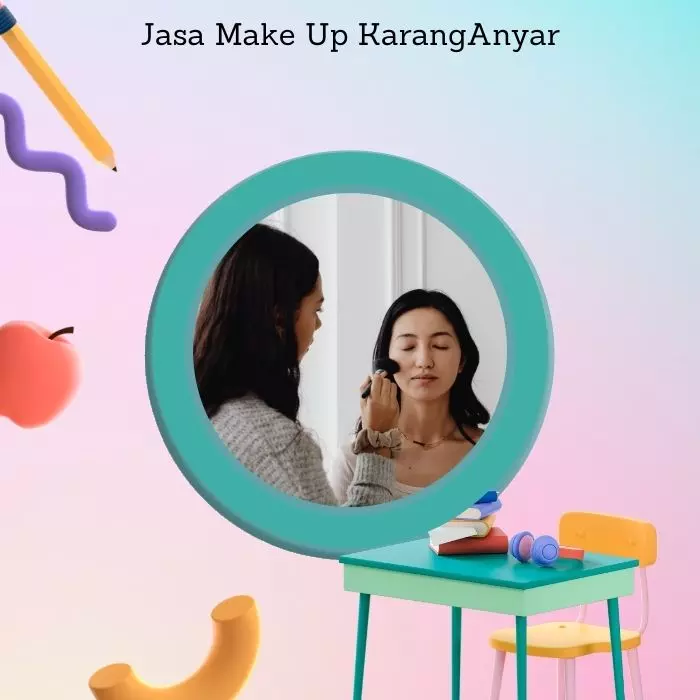 Jasa Make Up KarangAnyar