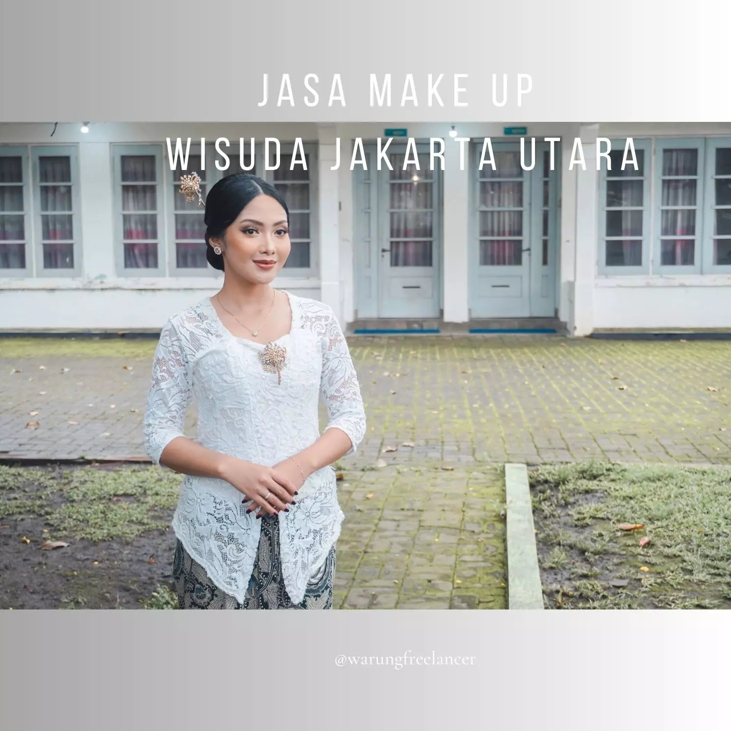 Jasa Make Up Wisuda Jakarta Utara