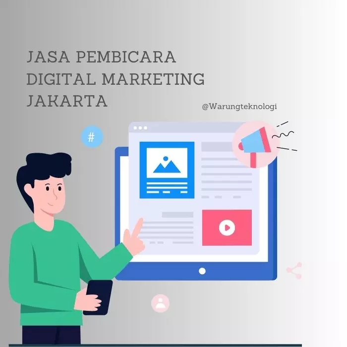Jasa Pembicara Digital Marketing Jakarta