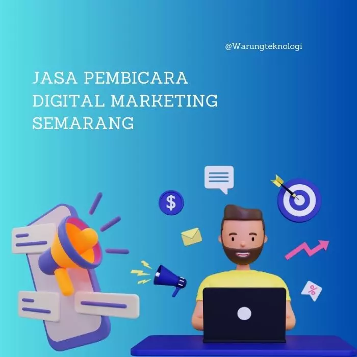 Jasa Pembicara Digital Marketing Semarang 