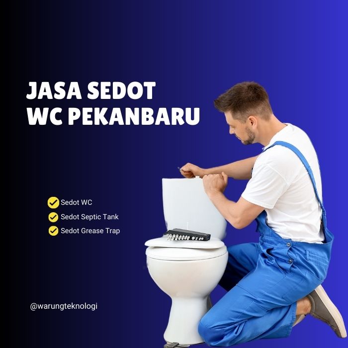 Jasa Sedot WC Pekanbaru 